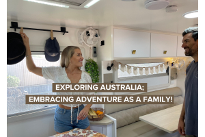 Exploring Australia; Embracing Adventure as a Family!