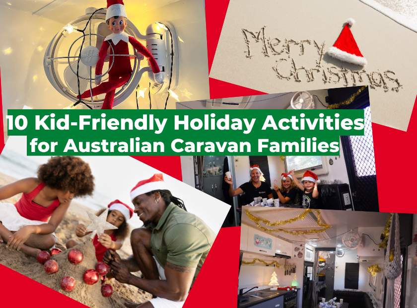10 Kid-Friendly Holiday Activities for Australian Caravanning