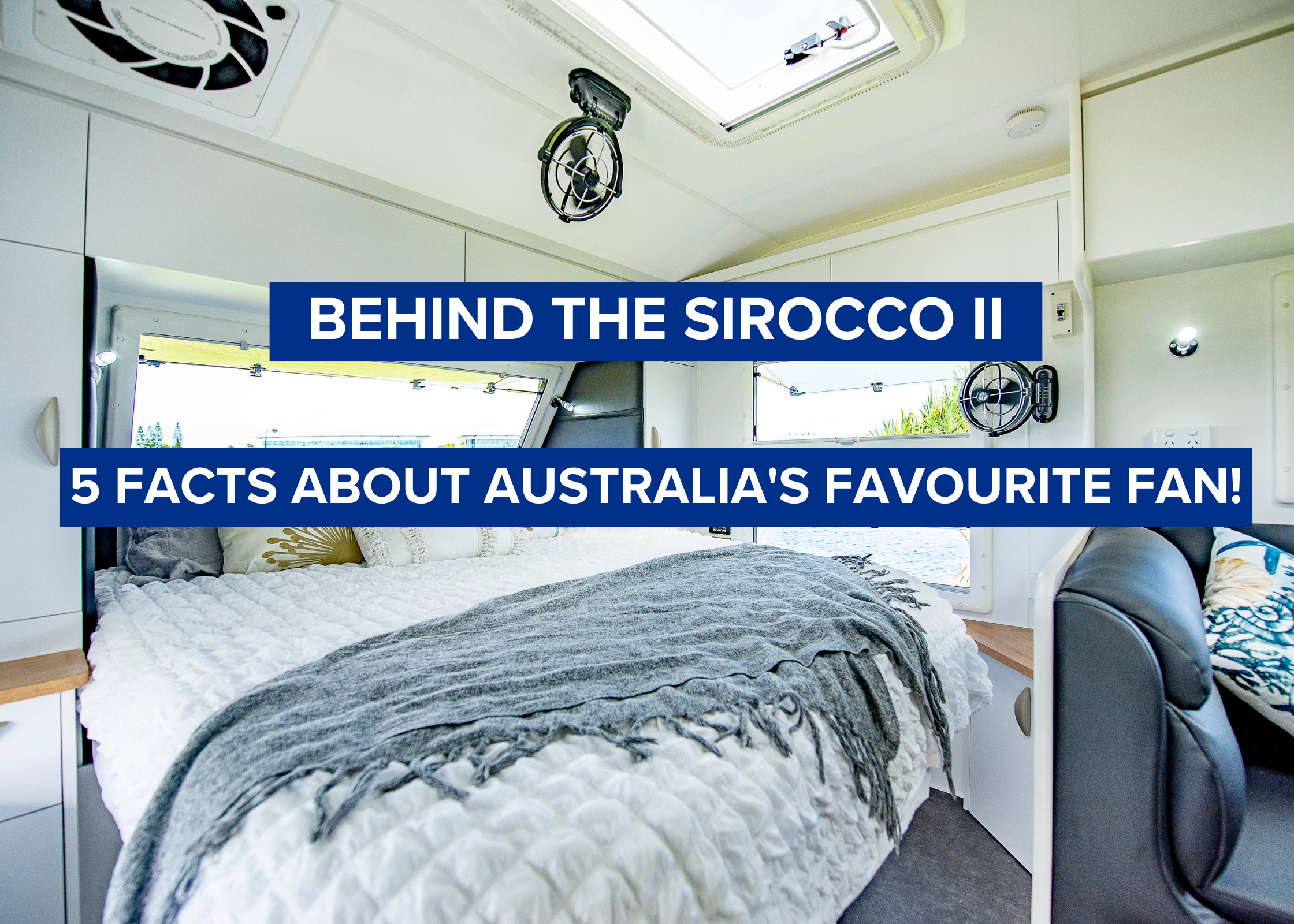 Behind the Sirocco II